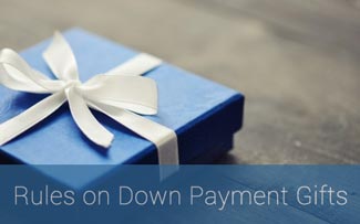 Down Payment Gift Rules for Borrowers