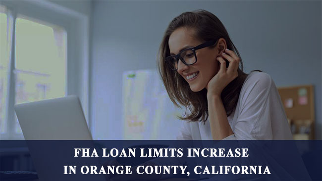 FHA loan limits Orange County