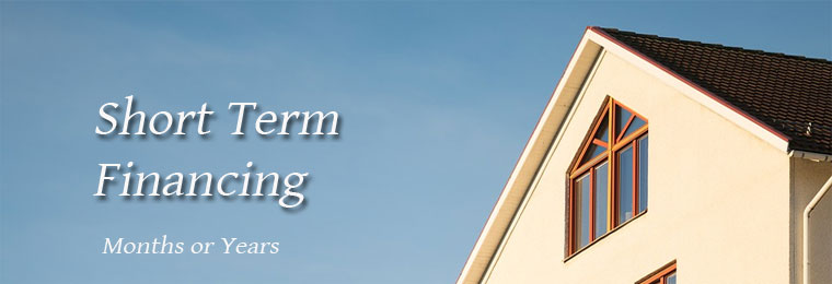 short term real estate financing